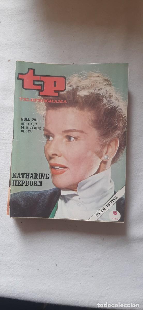 Sammeln von Zeitschriften Teleprograma: TELEPROGRAMA A&Ntilde;O 1971.N&ordm; 291