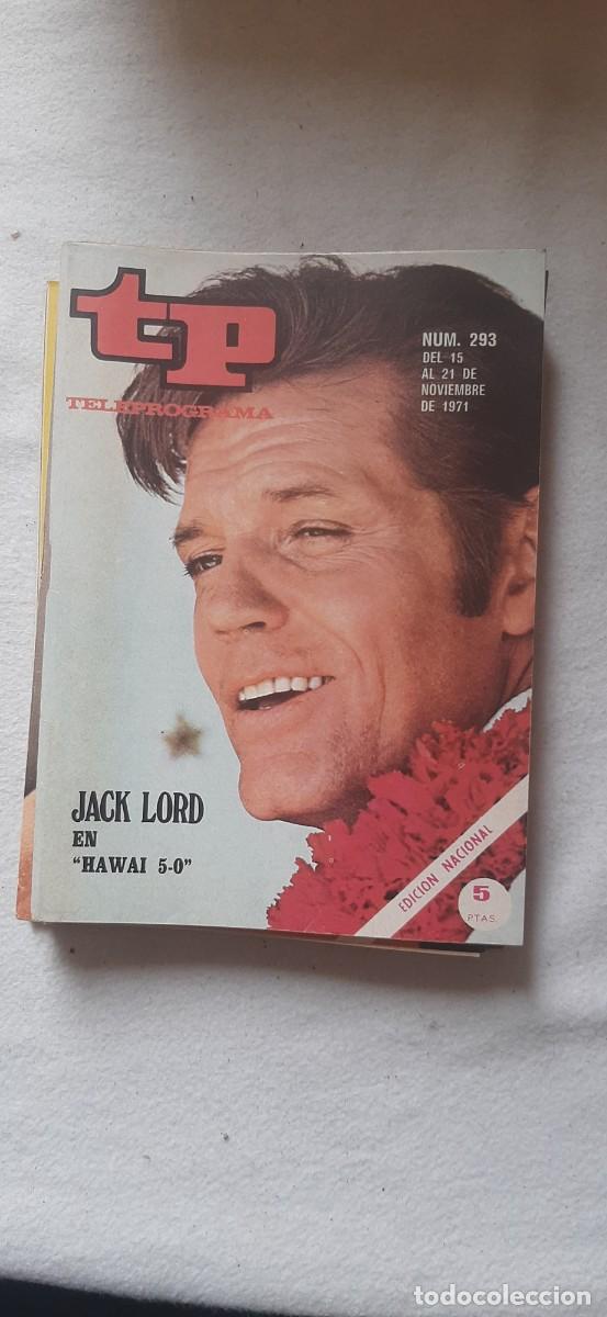 Sammeln von Zeitschriften Teleprograma: TELEPROGRAMA A&Ntilde;O 1971.N&ordm; 293