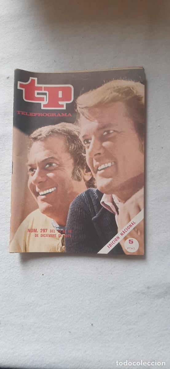 Collection Magazine Teleprograma: TELEPROGRAMA A&Ntilde;O 1971.N&ordm; 297