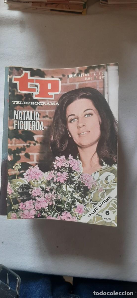 Collectionnisme de Magazine Teleprograma: TELEPROGRAMA A&Ntilde;O 1972.N&ordm; 317