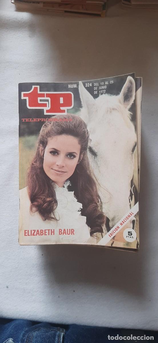 Collectionnisme de Magazine Teleprograma: TELEPROGRAMA A&Ntilde;O 1972.N&ordm; 324