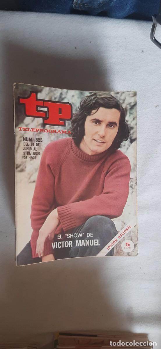 Collectionnisme de Magazine Teleprograma: TELEPROGRAMA A&Ntilde;O 1972.N&ordm; 325
