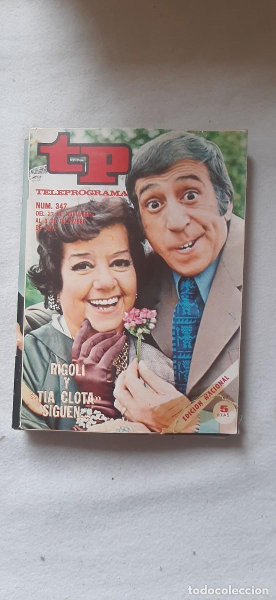 Coleccionismo de revista Teleprograma: TELEPROGRAMA A&Ntilde;O 1972.N&ordm; 347