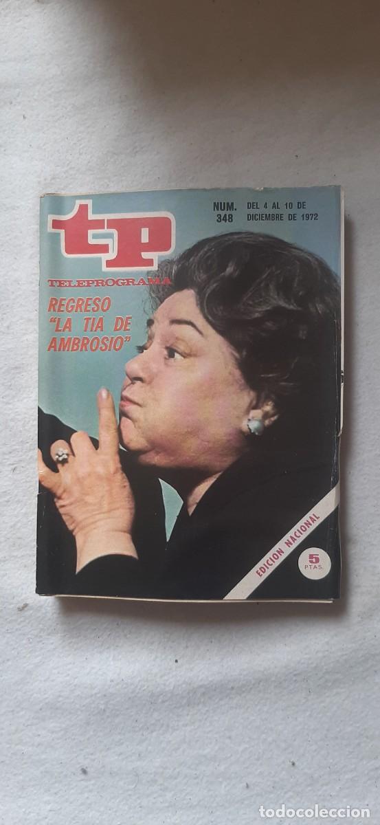 Coleccionismo de revista Teleprograma: TELEPROGRAMA A&Ntilde;O 1972.N&ordm; 348