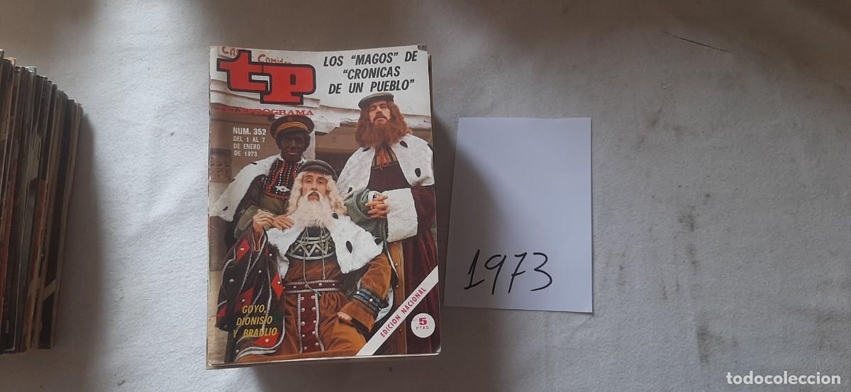 Coleccionismo de revista Teleprograma: TELEPROGRAMA A&Ntilde;O 1973. N&ordm; 352