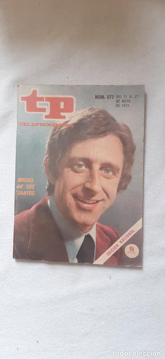 Coleccionismo de revista Teleprograma: TELEPROGRAMA A&Ntilde;O 1973. N&ordm; 372