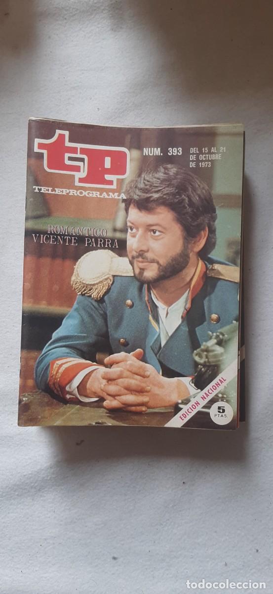 Coleccionismo de revista Teleprograma: TELEPROGRAMA A&Ntilde;O 1973. N&ordm; 393