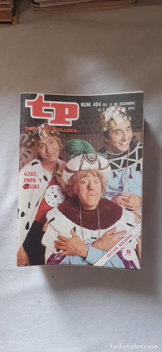 Coleccionismo de revista Teleprograma: TELEPROGRAMA A&Ntilde;O 1974. N&ordm; 404
