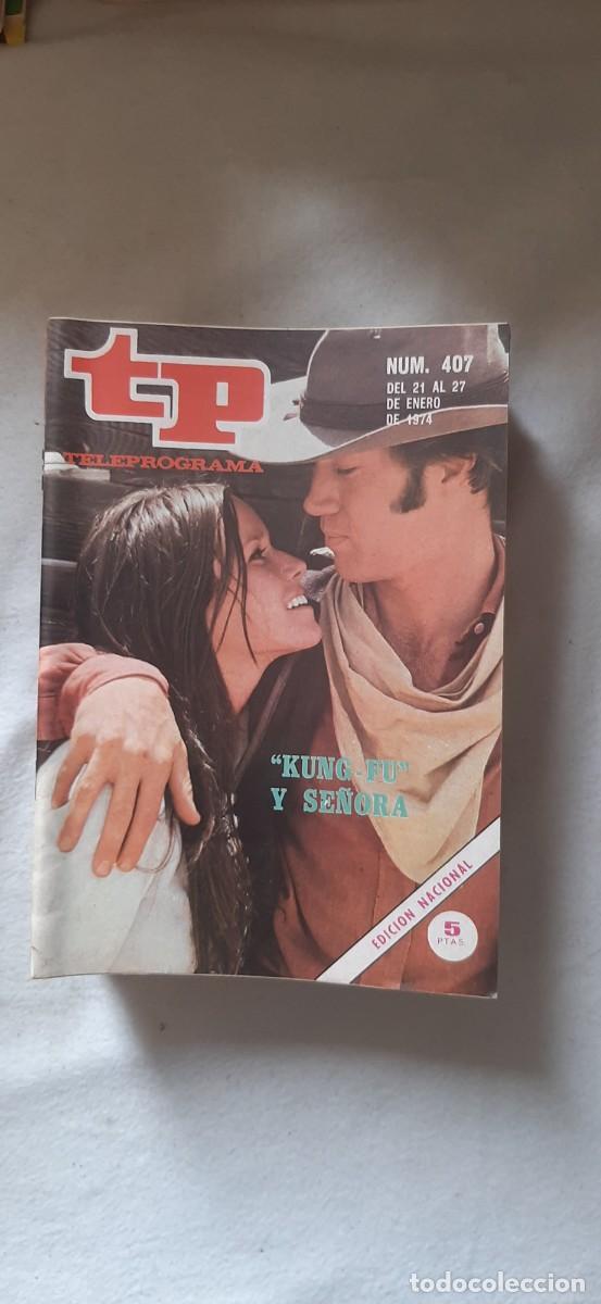 Coleccionismo de revista Teleprograma: TELEPROGRAMA A&Ntilde;O 1974. N&ordm; 407