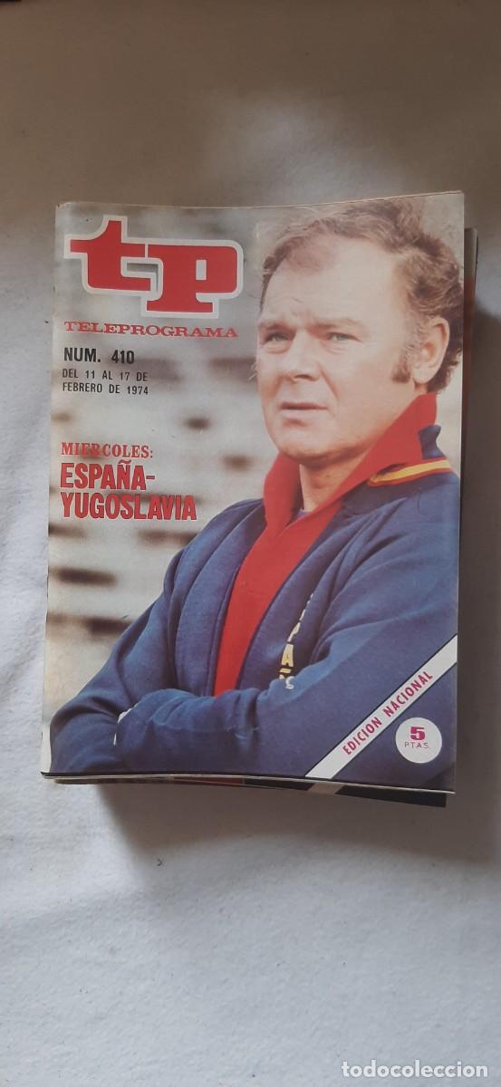 Coleccionismo de revista Teleprograma: TELEPROGRAMA A&Ntilde;O 1974. N&ordm; 410