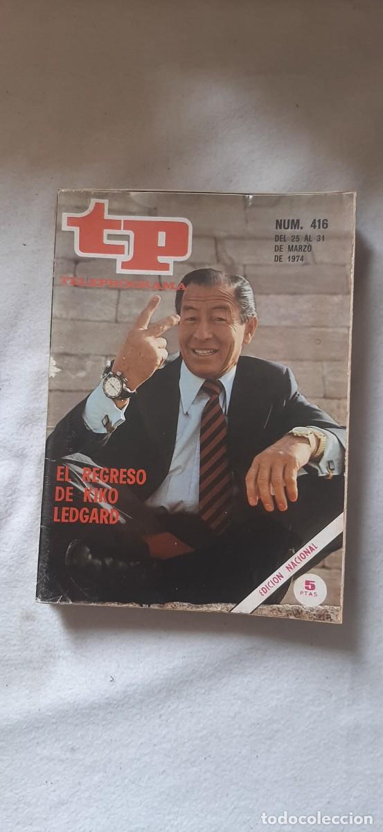 Coleccionismo de revista Teleprograma: TELEPROGRAMA A&Ntilde;O 1974. N&ordm; 416