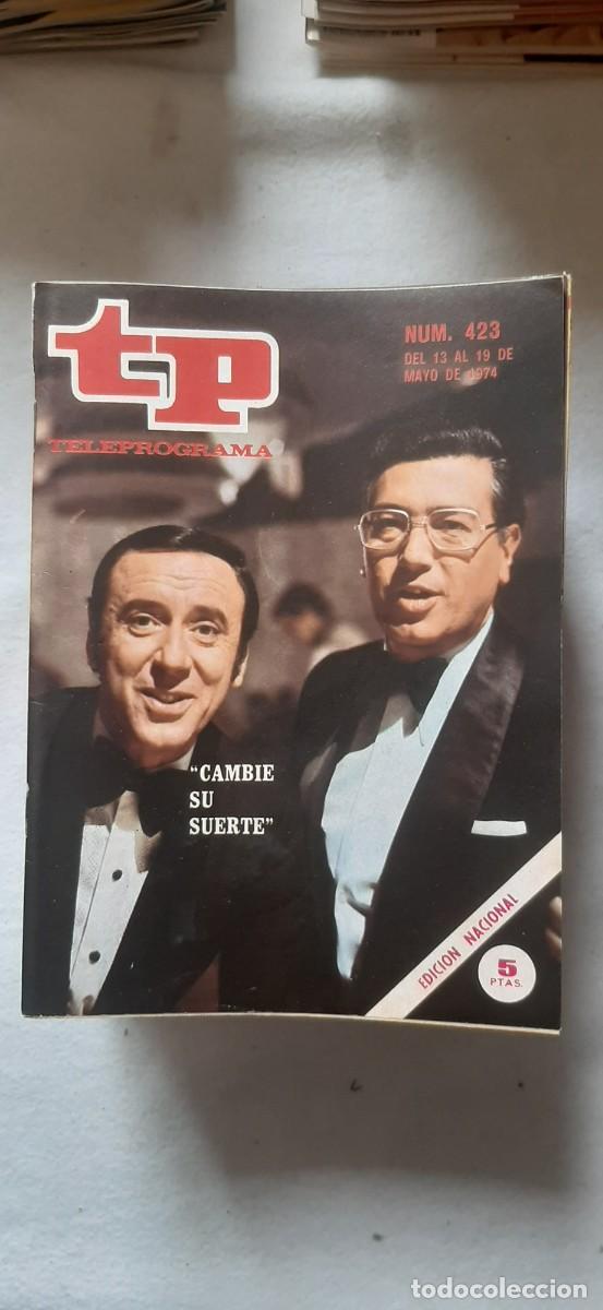 Sammeln von Zeitschriften Teleprograma: TELEPROGRAMA A&Ntilde;O 1974. N&ordm; 423