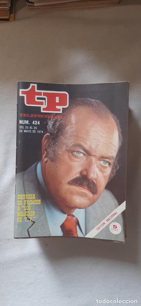 Sammeln von Zeitschriften Teleprograma: TELEPROGRAMA A&Ntilde;O 1974. N&ordm; 424