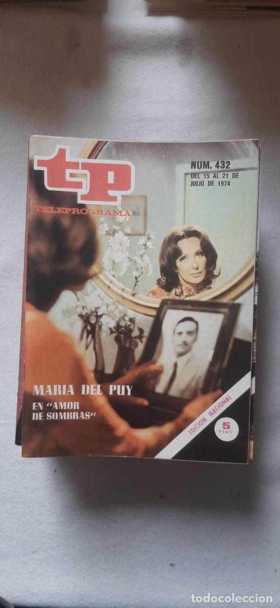 Sammeln von Zeitschriften Teleprograma: TELEPROGRAMA A&Ntilde;O 1974. N&ordm; 432