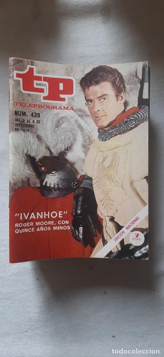 Coleccionismo de revista Teleprograma: TELEPROGRAMA A&Ntilde;O 1974. N&ordm; 439