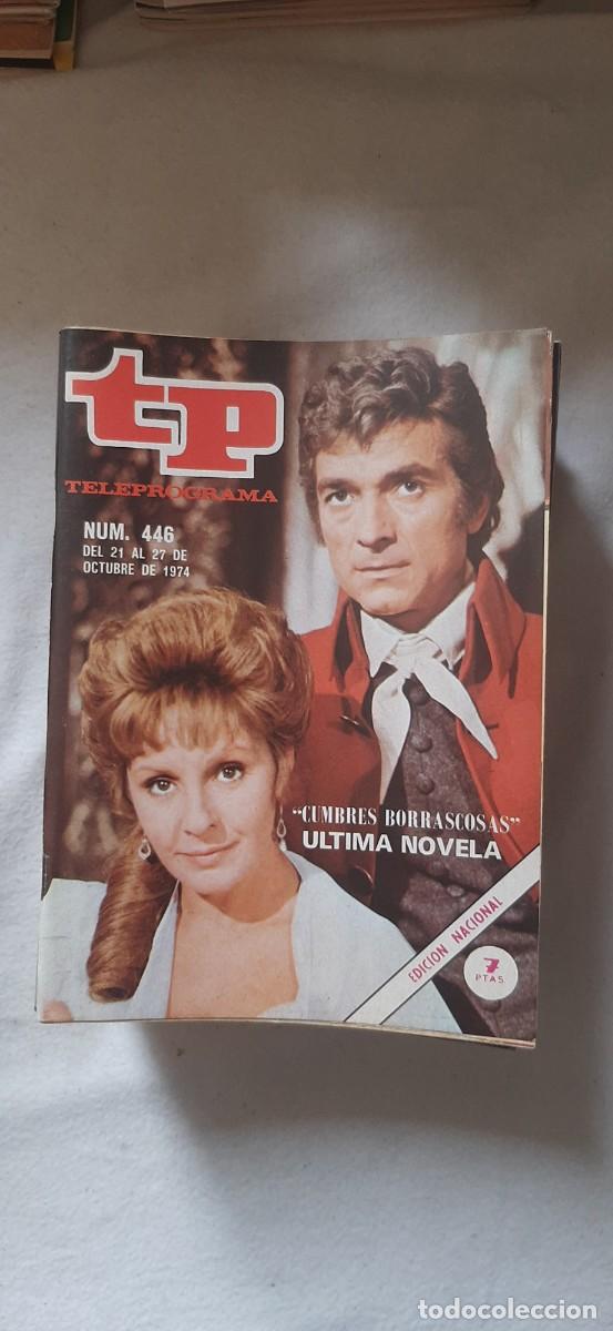 Coleccionismo de revista Teleprograma: TELEPROGRAMA A&Ntilde;O 1974. N&ordm; 446
