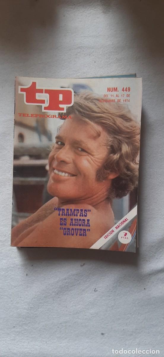 Coleccionismo de revista Teleprograma: TELEPROGRAMA A&Ntilde;O 1974. N&ordm; 449