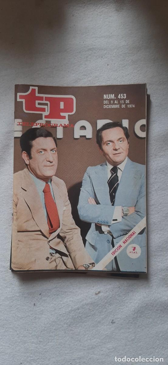Coleccionismo de revista Teleprograma: TELEPROGRAMA A&Ntilde;O 1974. N&ordm; 453