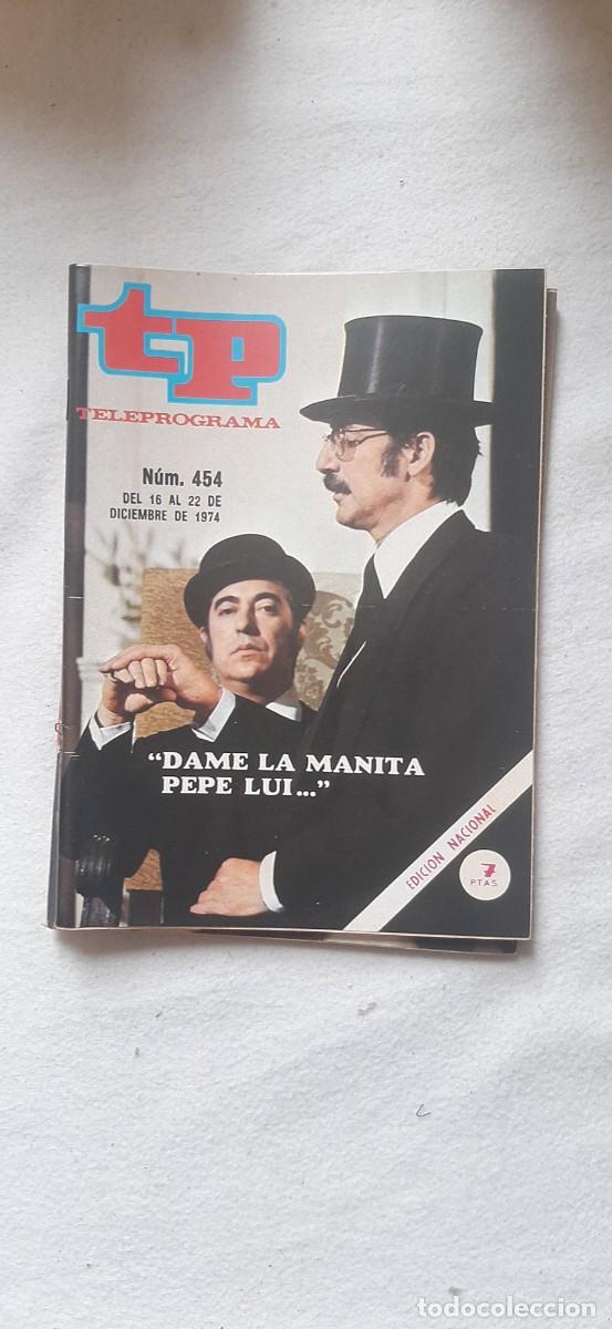 Coleccionismo de revista Teleprograma: TELEPROGRAMA A&Ntilde;O 1974. N&ordm; 454