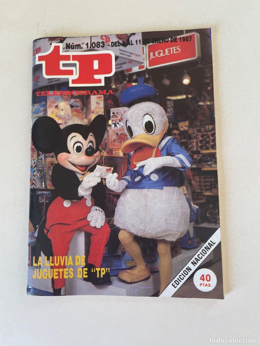 Coleccionismo de revista Teleprograma: TP TELEPROGRAMA N&ordm; 1083 ENERO 1987 LA LLUVIA DE JUGUETES DE TP. MICKEY