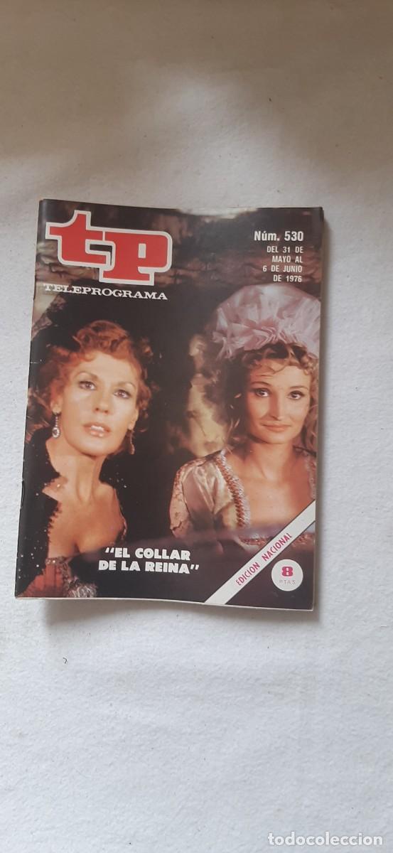Collection Magazine Teleprograma: TELEPROGRAMA A&Ntilde;O 1976.N&ordm; 530
