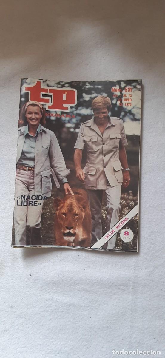 Collection Magazine Teleprograma: TELEPROGRAMA A&Ntilde;O 1976.N&ordm; 531