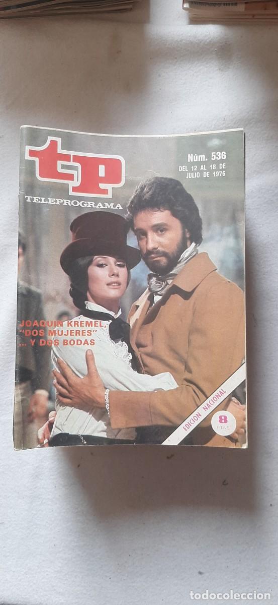 Collection Magazine Teleprograma: TELEPROGRAMA A&Ntilde;O 1976.N&ordm; 536