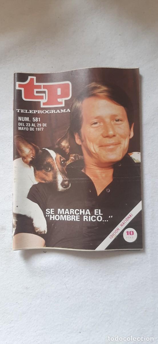 Sammeln von Zeitschriften Teleprograma: TELEPROGRAMA A&Ntilde;O 1977.N&ordm; 581