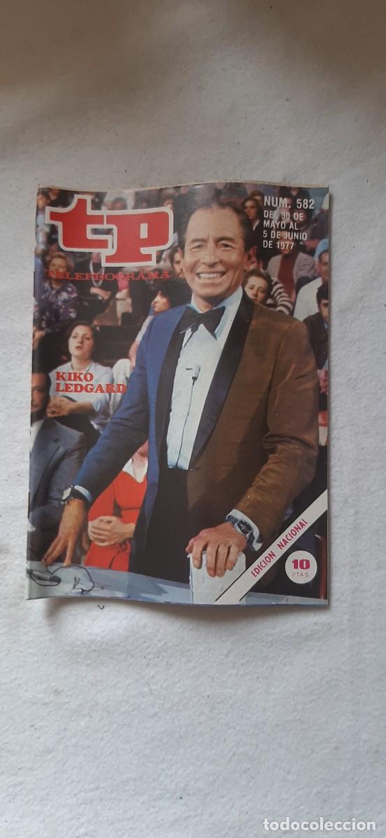 Sammeln von Zeitschriften Teleprograma: TELEPROGRAMA A&Ntilde;O 1977.N&ordm; 582