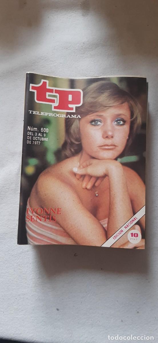 Coleccionismo de revista Teleprograma: TELEPROGRAMA A&Ntilde;O 1977.N&ordm; 600