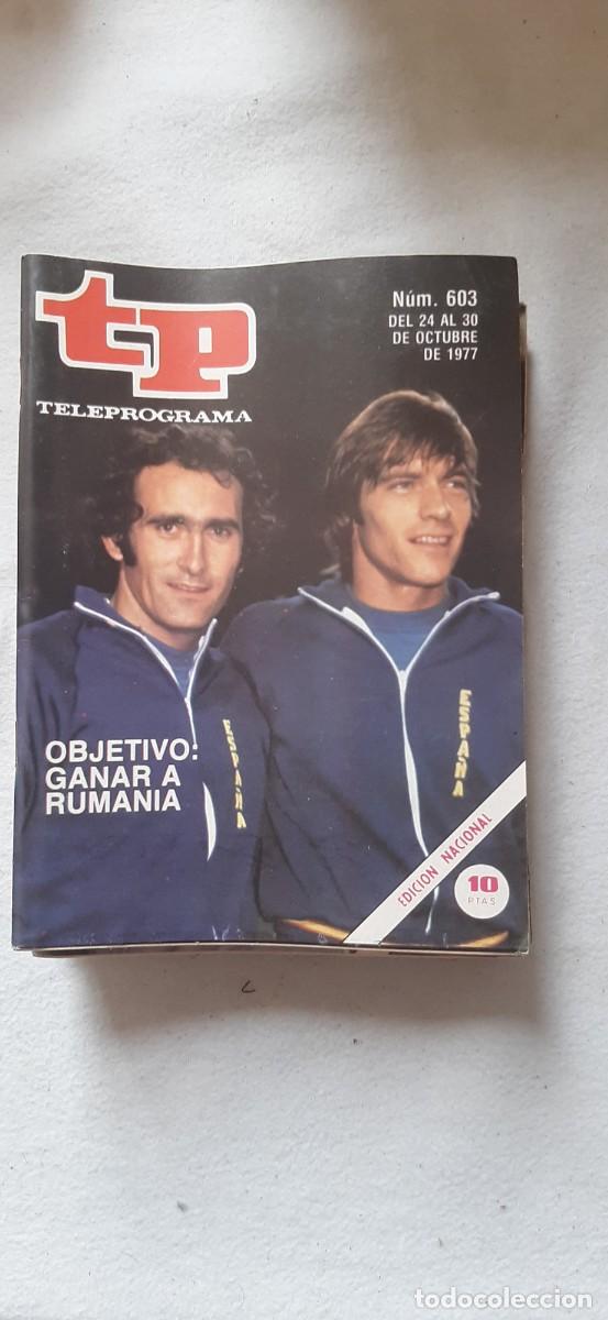 Coleccionismo de revista Teleprograma: TELEPROGRAMA A&Ntilde;O 1977.N&ordm; 603