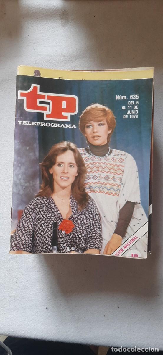 Coleccionismo de revista Teleprograma: TELEPROGRAMA A&Ntilde;O 1978.N&ordm; 635