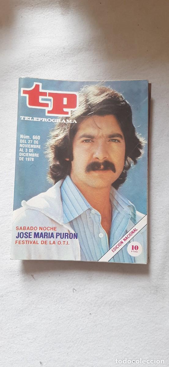 Coleccionismo de revista Teleprograma: TELEPROGRAMA A&Ntilde;O 1978.N&ordm; 660