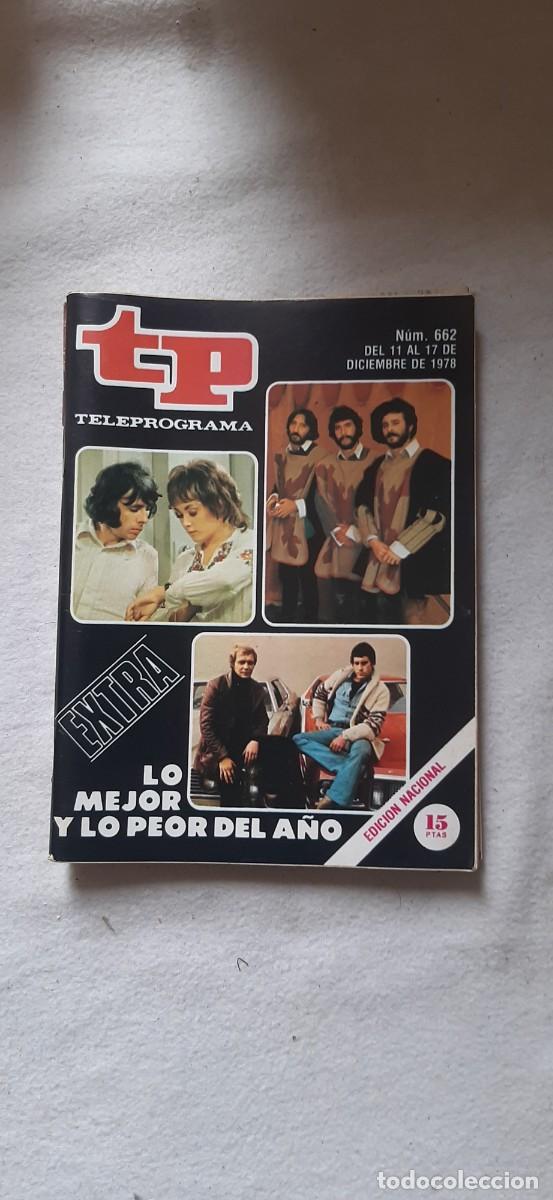 Coleccionismo de revista Teleprograma: TELEPROGRAMA A&Ntilde;O 1978.N&ordm; 662