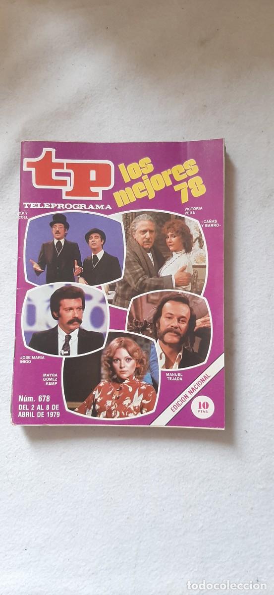 Coleccionismo de revista Teleprograma: TELEPROGRAMA A&Ntilde;O 1979.N&ordm; 678