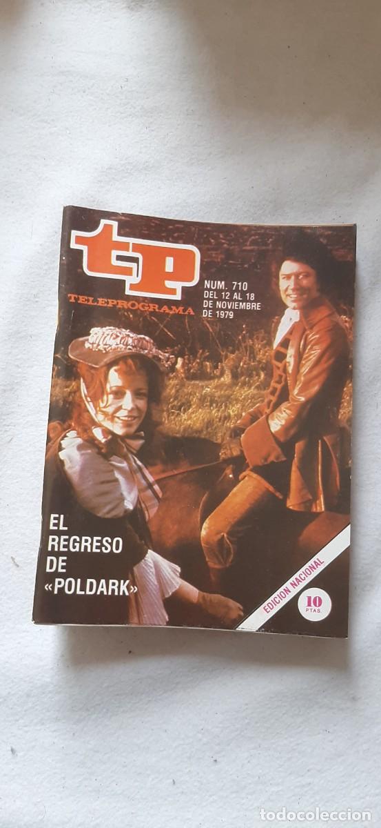 Coleccionismo de revista Teleprograma: TELEPROGRAMA A&Ntilde;O 1979.N&ordm; 710