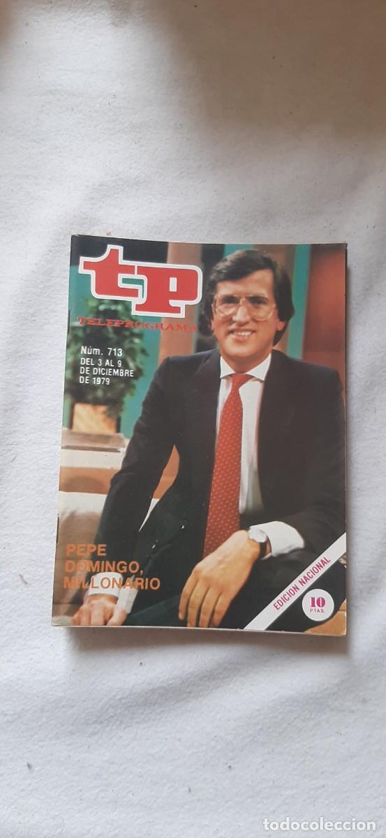 Coleccionismo de revista Teleprograma: TELEPROGRAMA A&Ntilde;O 1979.N&ordm; 713