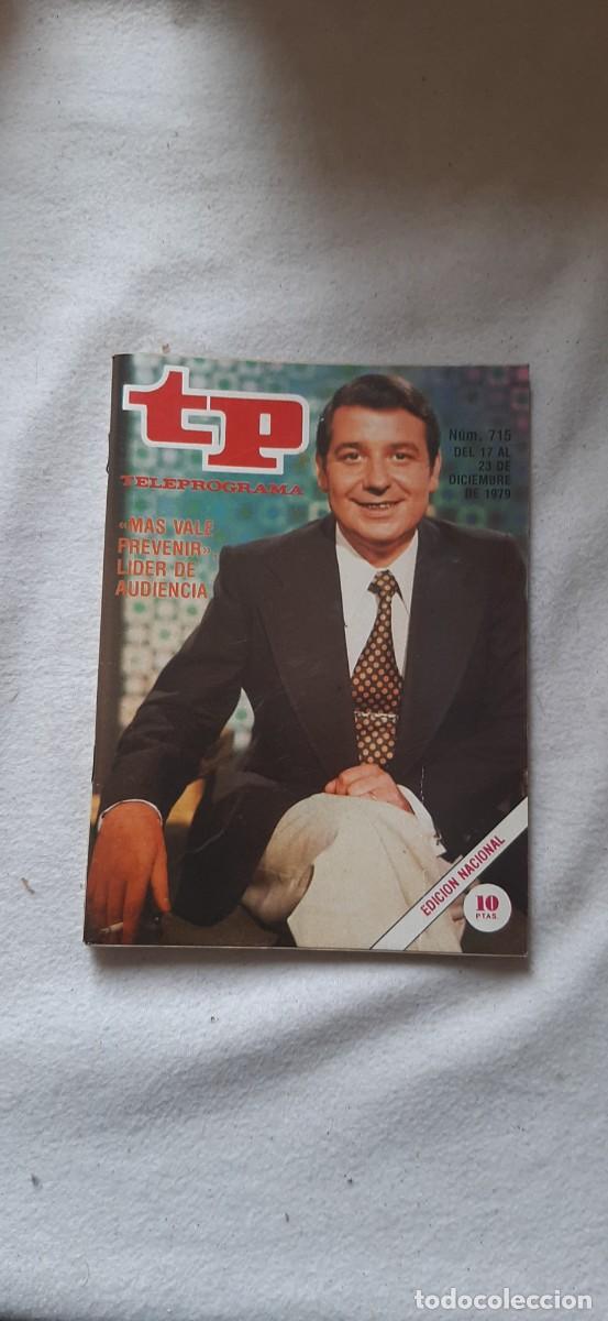 Coleccionismo de revista Teleprograma: TELEPROGRAMA A&Ntilde;O 1979.N&ordm; 715