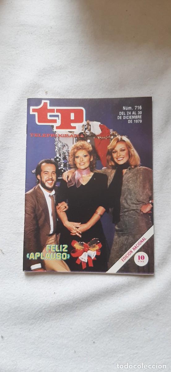Coleccionismo de revista Teleprograma: TELEPROGRAMA A&Ntilde;O 1979.N&ordm; 716