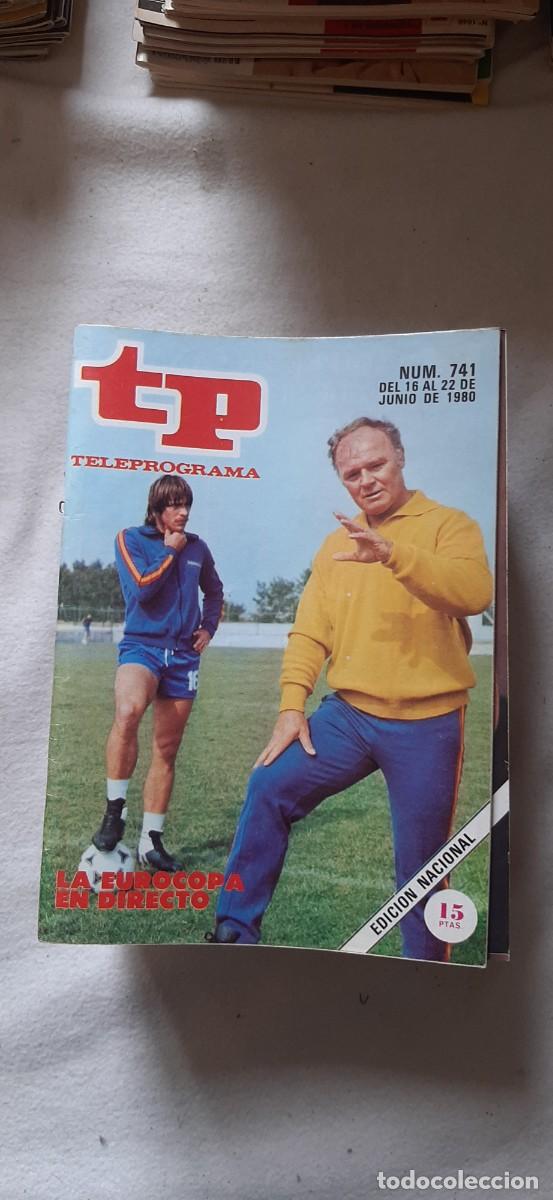 Coleccionismo de revista Teleprograma: TELEPROGRAMA A&Ntilde;O 1980.N&ordm; 741