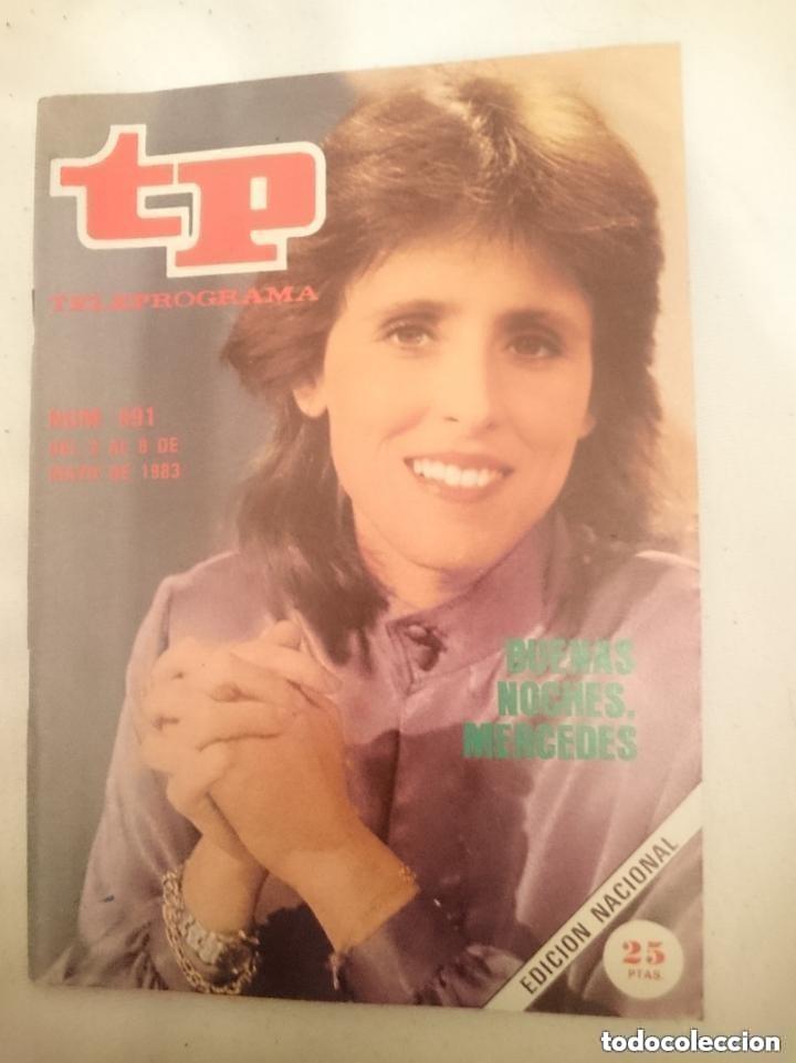 Coleccionismo de revista Teleprograma: TP - TELEPROGRAMA N 891 -DEL 2 AL 8 MAYO 1983 - BUENAS NOCHES MERCEDES