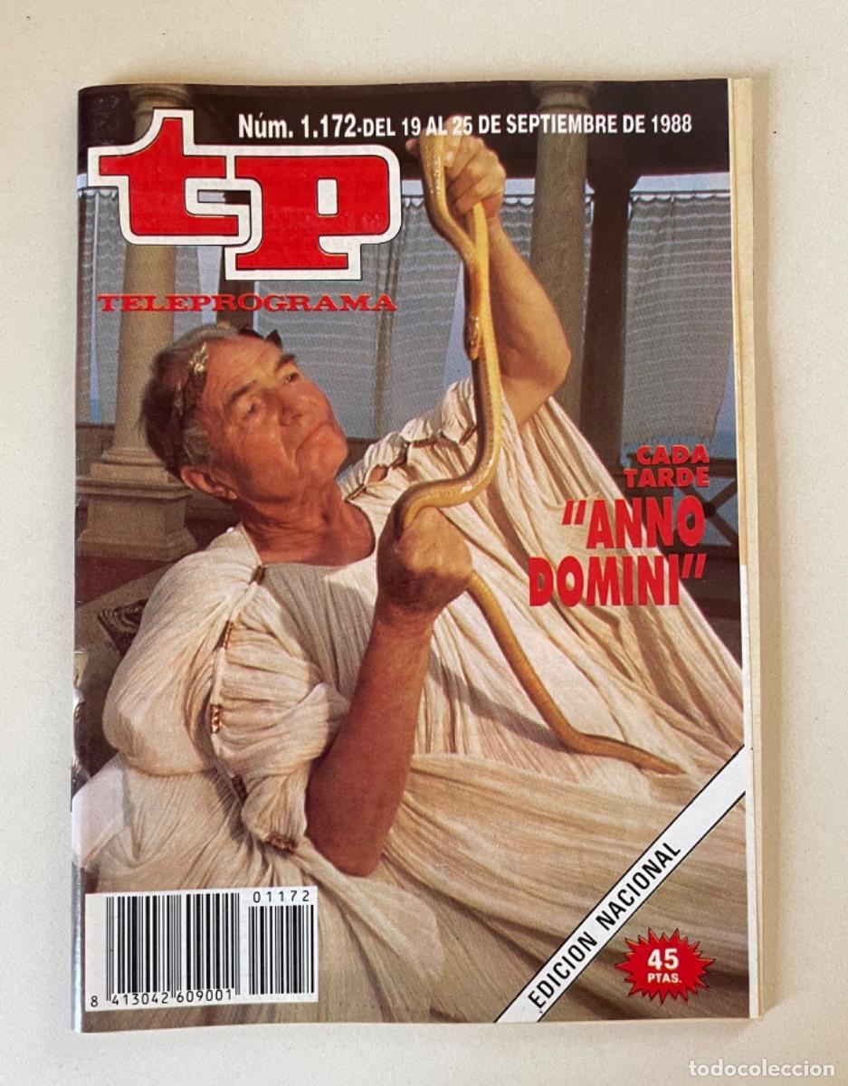 Coleccionismo de revista Teleprograma: TP TELEPROGRAMA N&ordm; 1172 SEPTIEMBRE 1988 *ANNO DOMINI*
