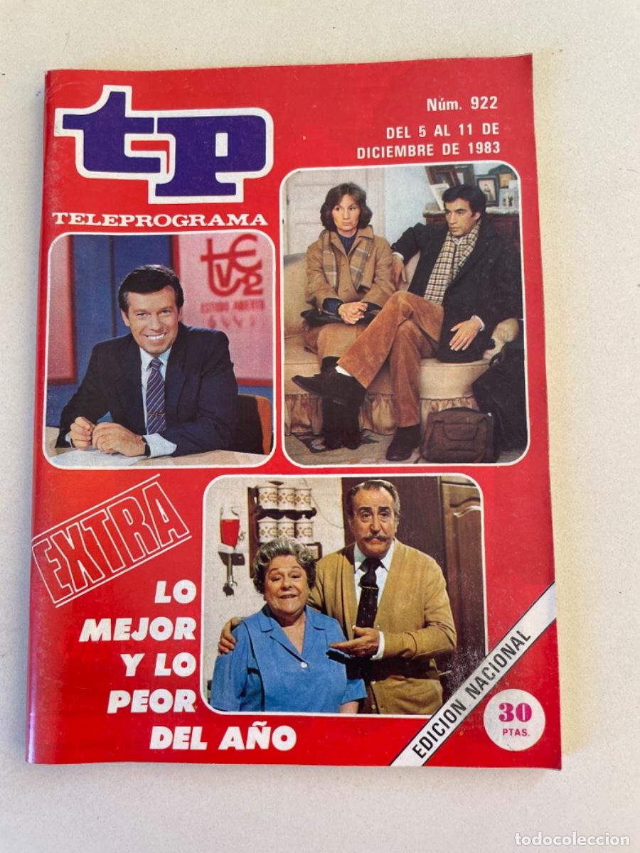 Coleccionismo de revista Teleprograma: TP TELEPROGRAMA N&ordm; 922 DICIEMBRE 1983 *LO MEJOR Y LO PEOR DEL A&Ntilde;O. EXTRA*