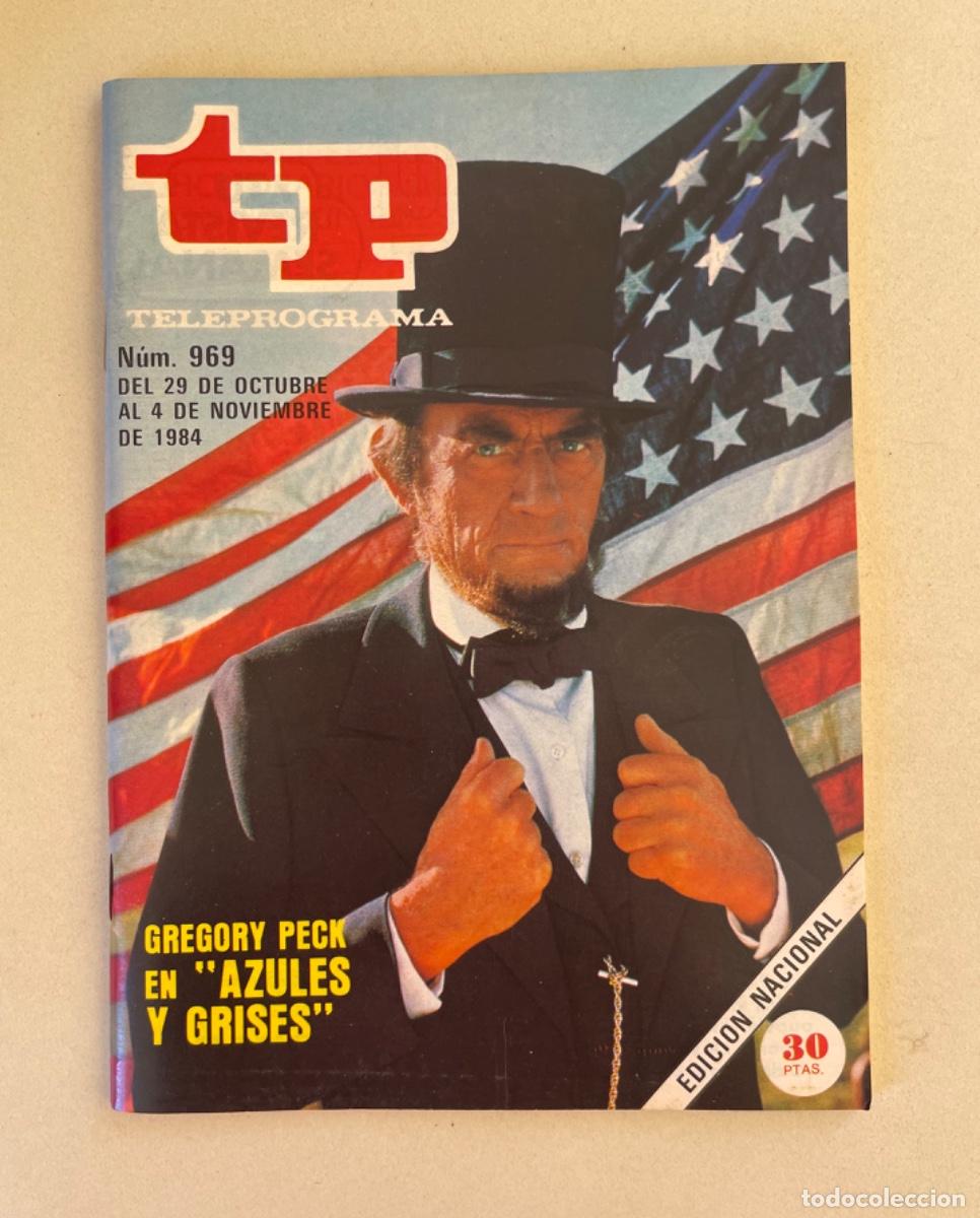 Coleccionismo de revista Teleprograma: TP TELEPROGRAMA N&ordm; 969 NOVIEMBRE 1984 *AZULES Y GRISES*