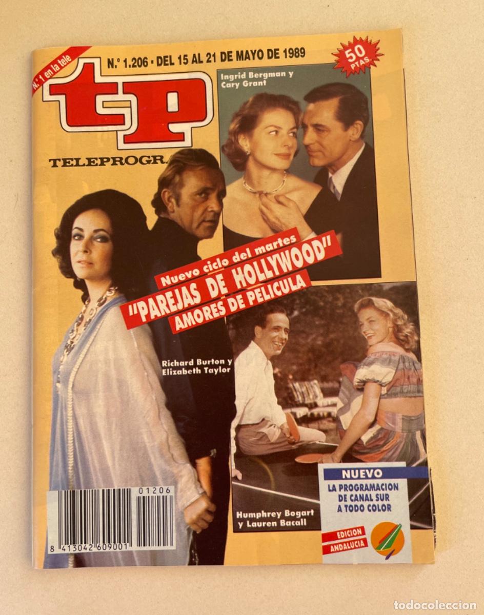 Coleccionismo de revista Teleprograma: TP TELEPROGRAMA N&ordm; 1206 MAYO 1989 *PAREJAS DE HOLLYWOOD*