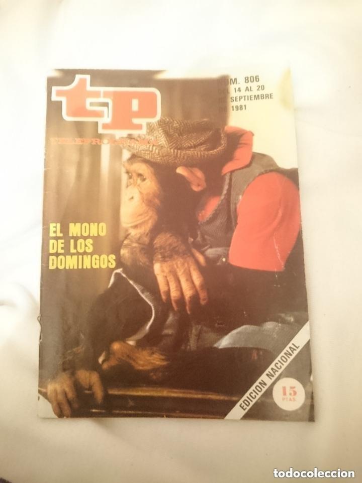 Coleccionismo de revista Teleprograma: TP TELEPROGRAMA N 806 -DEL 14 AL 20 SEPTIEMBRE 1980 - EL MONO DE LOS DOMINGOS
