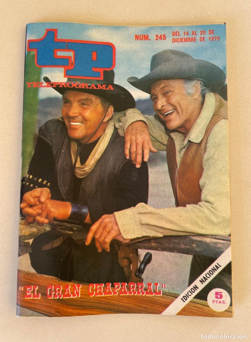 Coleccionismo de revista Teleprograma: TP TELEPROGRAMA N&ordm; 245 DICIEMBRE 1970 *EL GRAN CHAPARRAL*