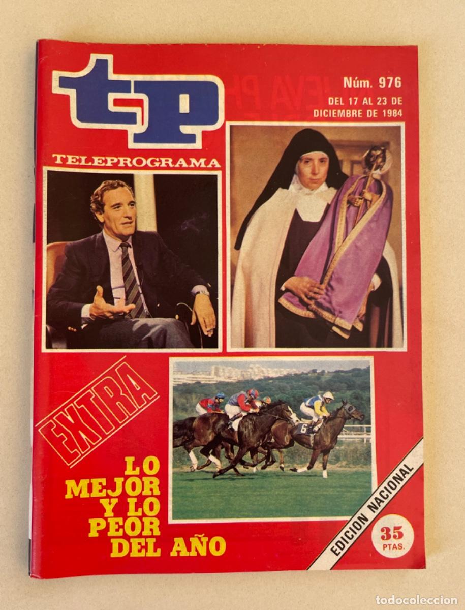 Coleccionismo de revista Teleprograma: TP TELEPROGRAMA N&ordm; 976 DICIEMBRE 1984 *LO MEJOR Y LO PEOR DEL A&Ntilde;O. EXTRA*