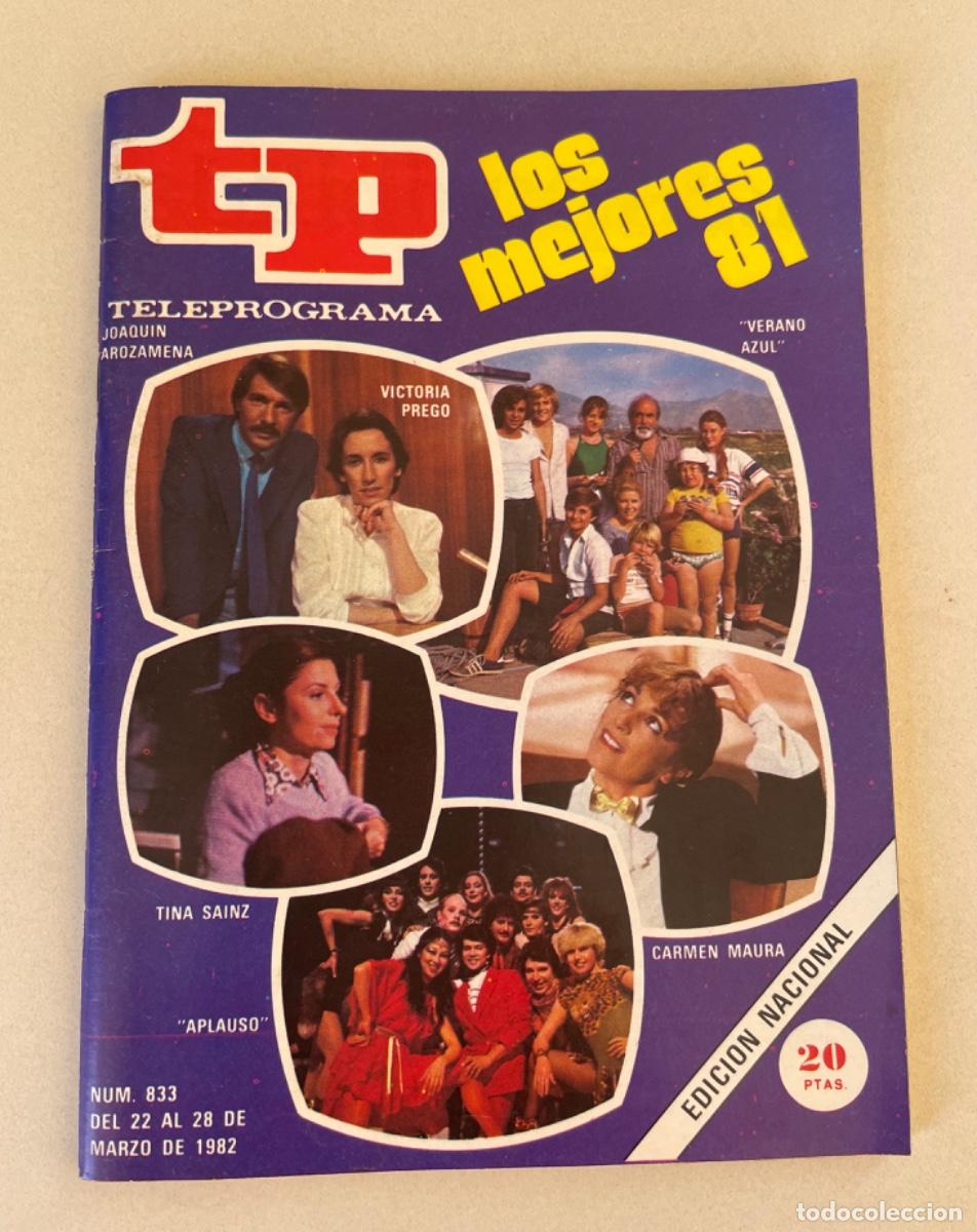 Coleccionismo de revista Teleprograma: TP TELEPROGRAMA N&ordm; 833 MARZO 1982 *LOS MEJORES 81*