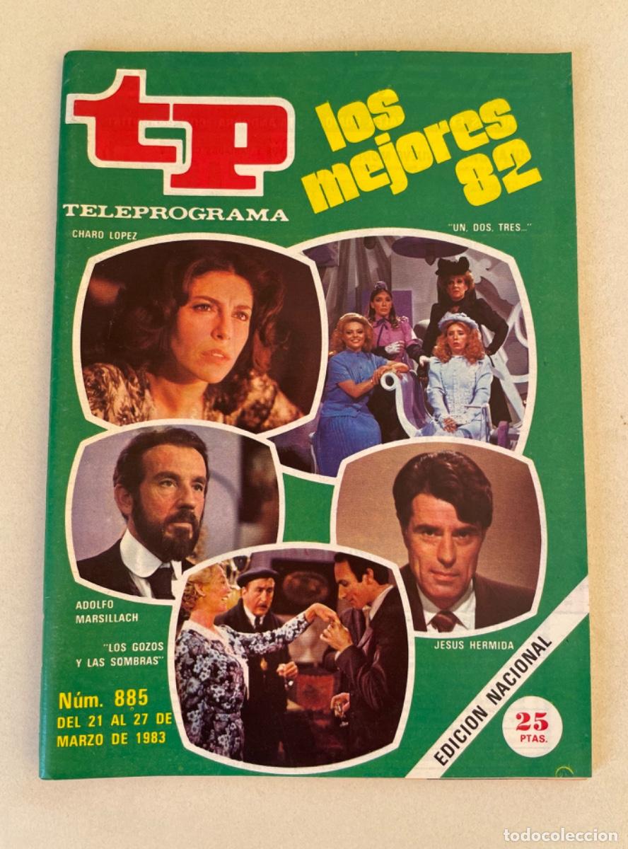 Coleccionismo de revista Teleprograma: TP TELEPROGRAMA N&ordm; 885 MARZO 1983 *LOS MEJORES 82*